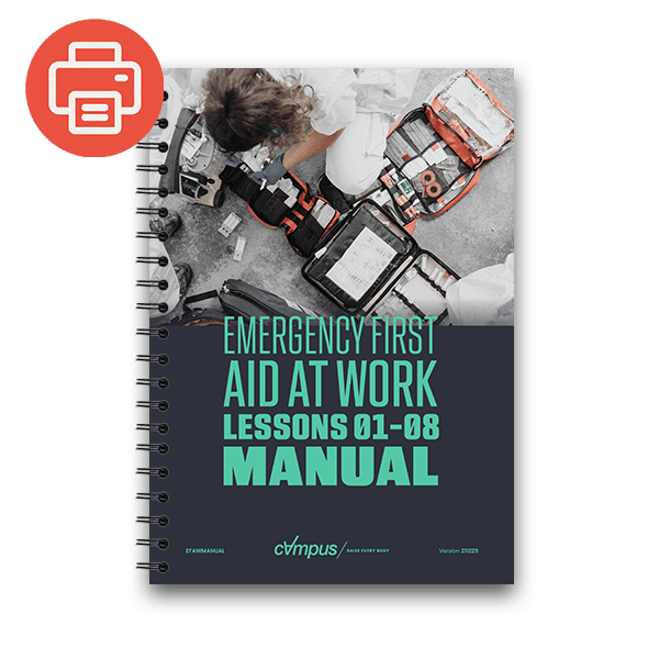 Emergency First Aid at Work Lessons 1-8 (Printed)