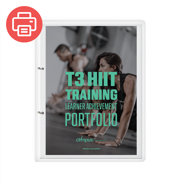 T3 HIIT Training Learning Achievement Portfolio - Printed